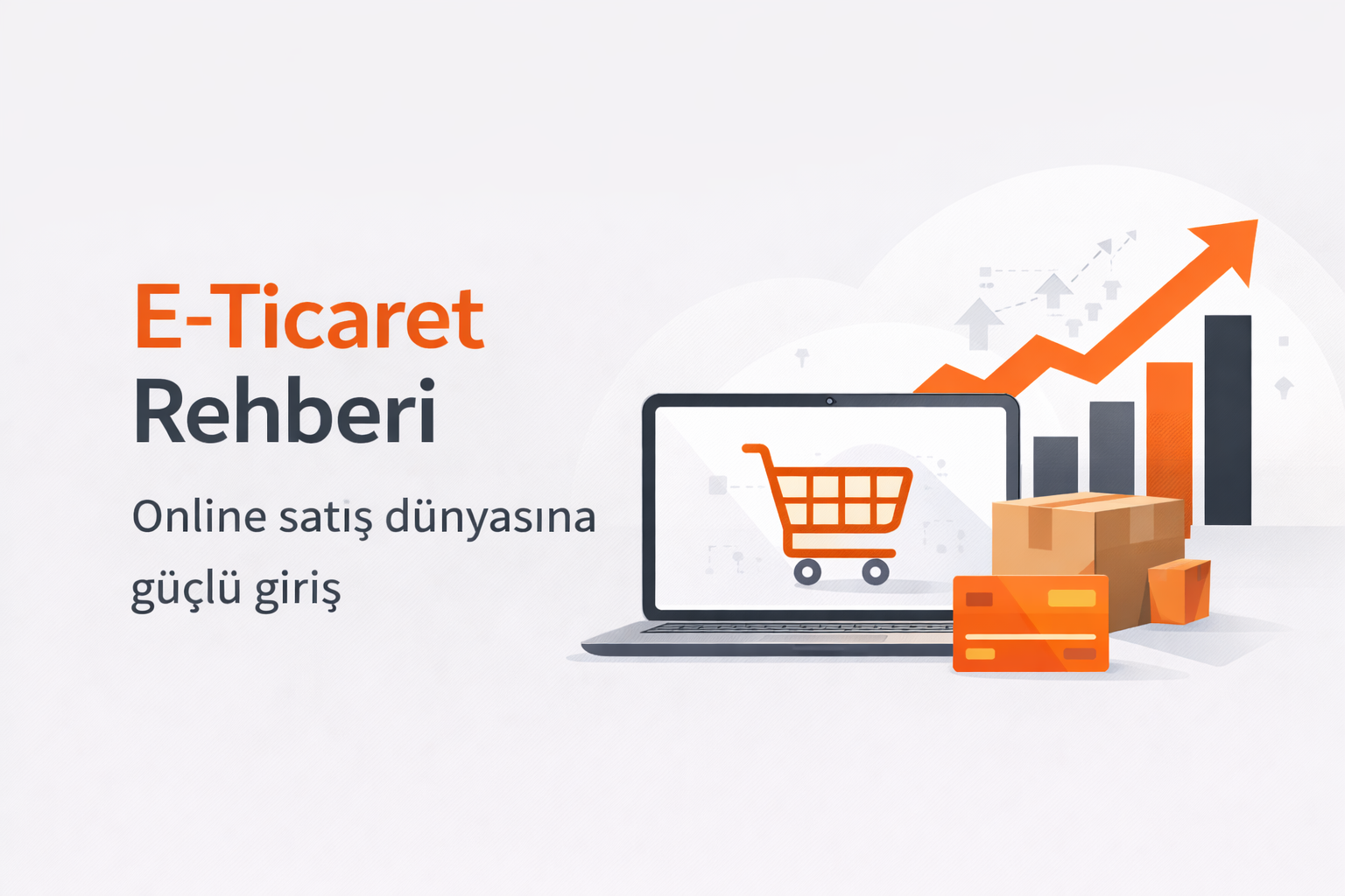 E-ticaret Rehberi