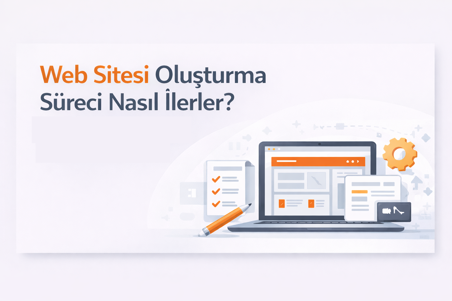 Web Sitesi Oluşturma Süreci