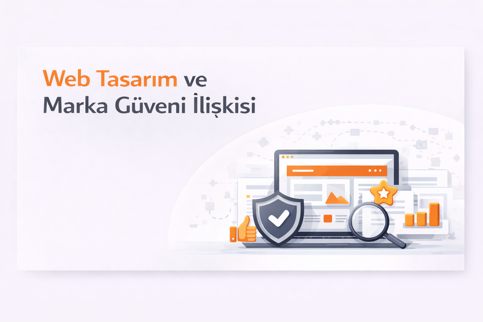 Web Tasarım Marka Güveni